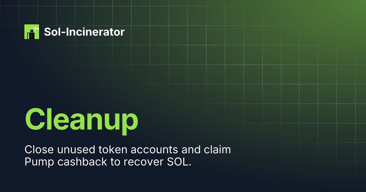 Cleanup | Sol-Incinerator